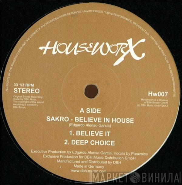 Sakro - Believe In House
