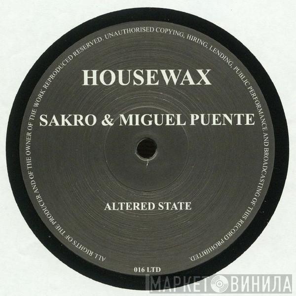 Sakro, Miguel Puente - Altered State