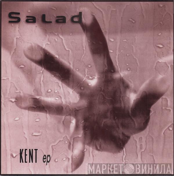 Salad - Kent EP