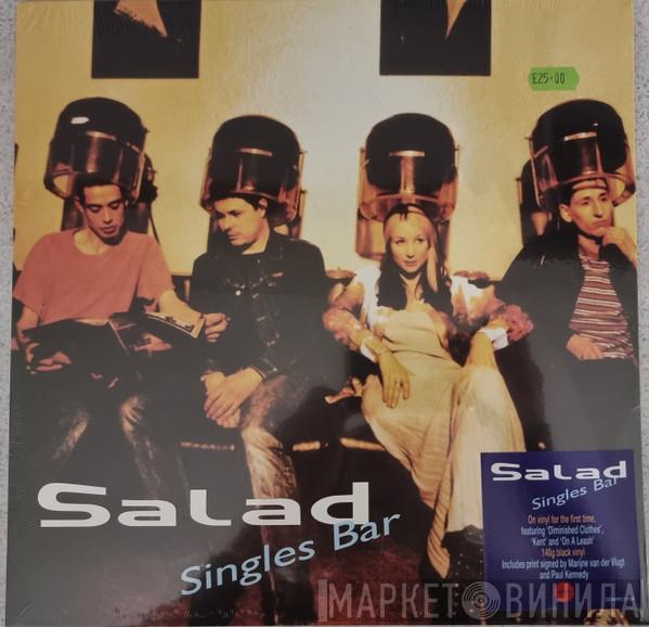 Salad - Singles Bar