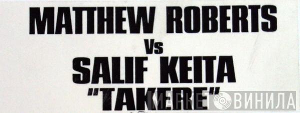 Salif Keita, Matthew Roberts - Tekere (Matthew Roberts Remixes)