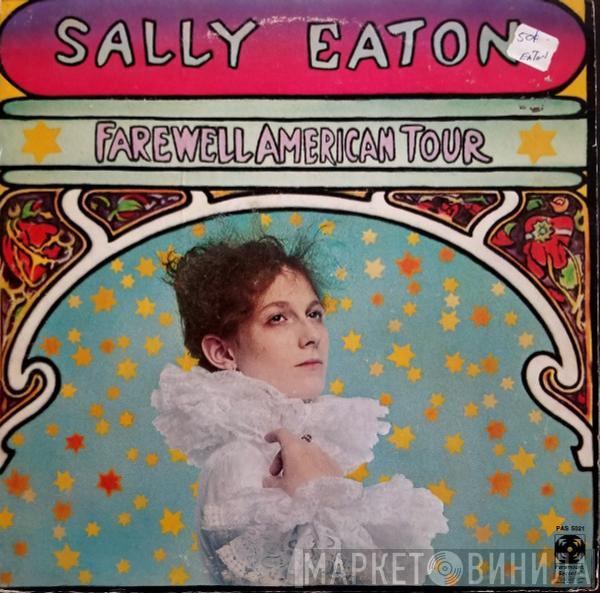 Sally Eaton - Farewell American Tour