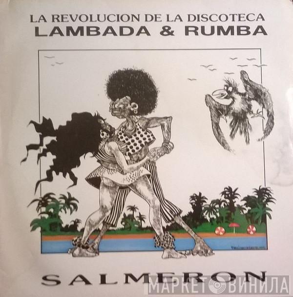 Salmeron - Lambada & Rumba