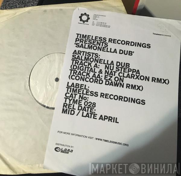 Salmonella Dub - Nu Steppa (Digital & Nat Clarxon Rmx) / Ez On (Concord Dawn Rmx)