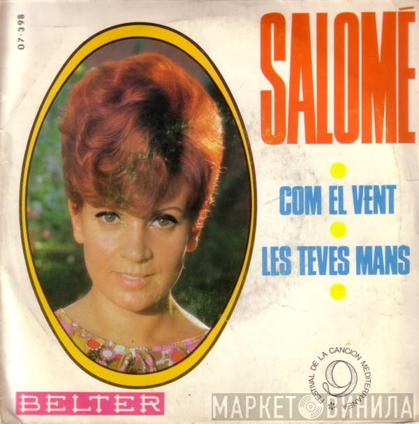 Salomé  - Com El Vent / Les Teves Mans