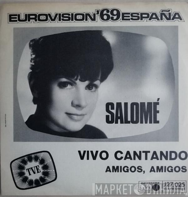  Salomé   - Vivo Cantando