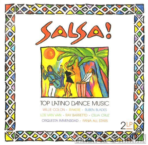  - Salsa! Top Latino Dance Music