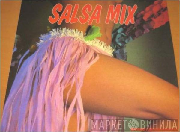  - Salsa Mix