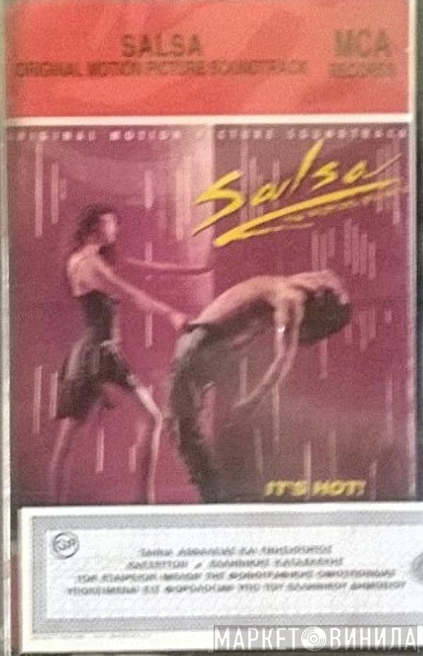  - Salsa The Motion Picture (Original Motion Picture Soundtrack) It's Hot!