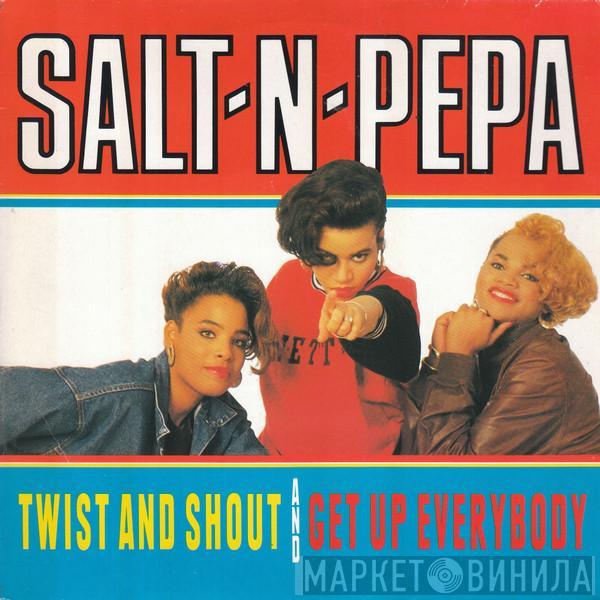  Salt 'N' Pepa  - Twist And Shout / Get Up Everybody