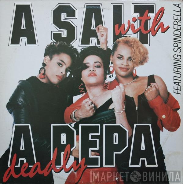  Salt 'N' Pepa  - A Salt With A Deadly Pepa