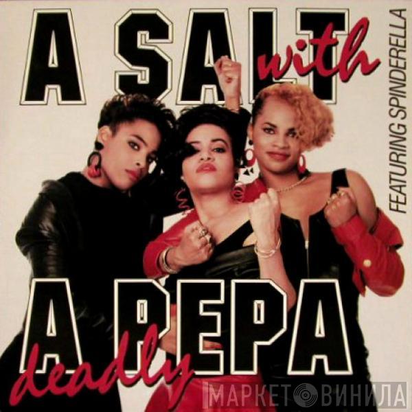 Salt 'N' Pepa - A Salt With A Deadly Pepa