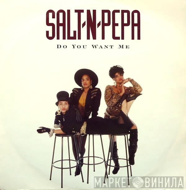 Salt 'N' Pepa - Do You Want Me