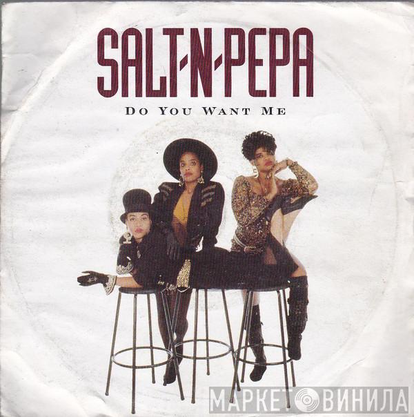  Salt 'N' Pepa  - Do You Want Me