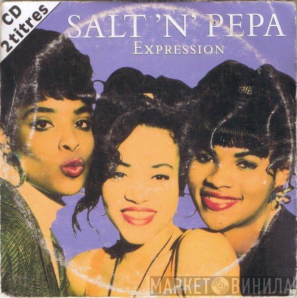  Salt 'N' Pepa  - Expression
