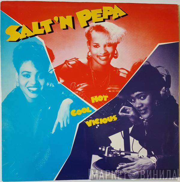 Salt 'N' Pepa - Hot, Cool & Vicious