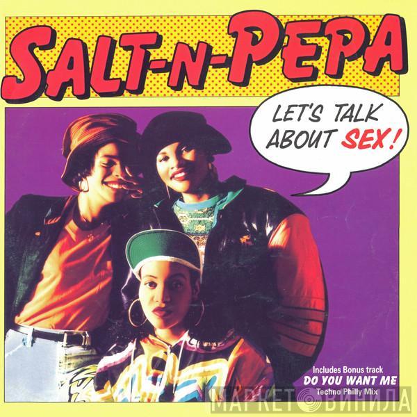  Salt 'N' Pepa  - Let's Talk About Sex!