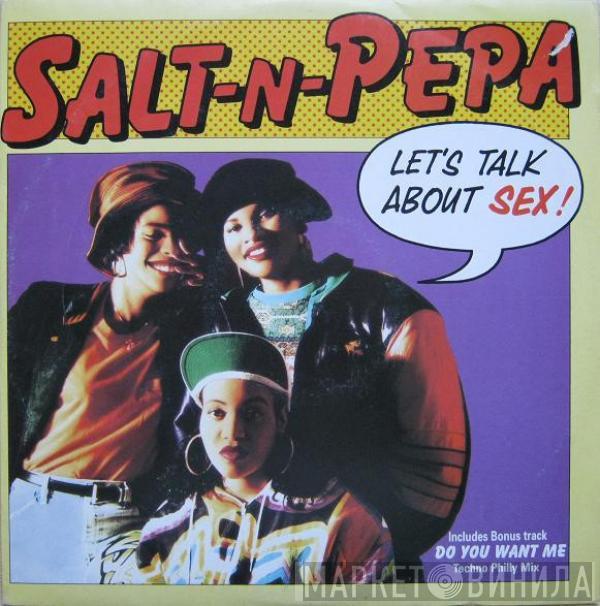  Salt 'N' Pepa  - Let's Talk About Sex!