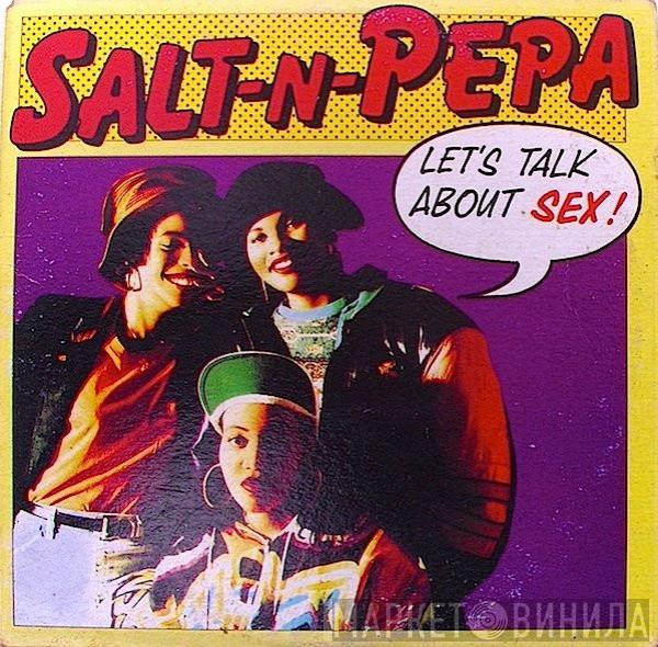  Salt 'N' Pepa  - Let's Talk About Sex!