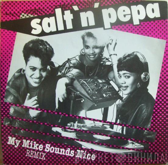 Salt 'N' Pepa - My Mike Sounds Nice