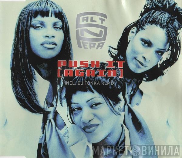 Salt 'N' Pepa  - Push It (Again)