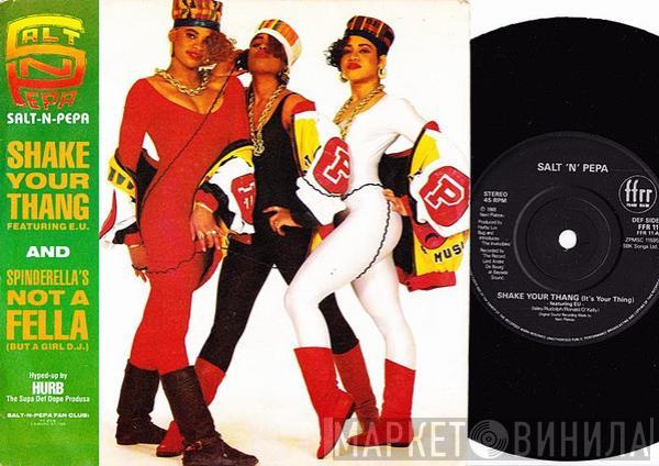 Salt 'N' Pepa - Shake Your Thang (It's Your Thing) / Spinderella's Not A Fella (But A Girl DJ)