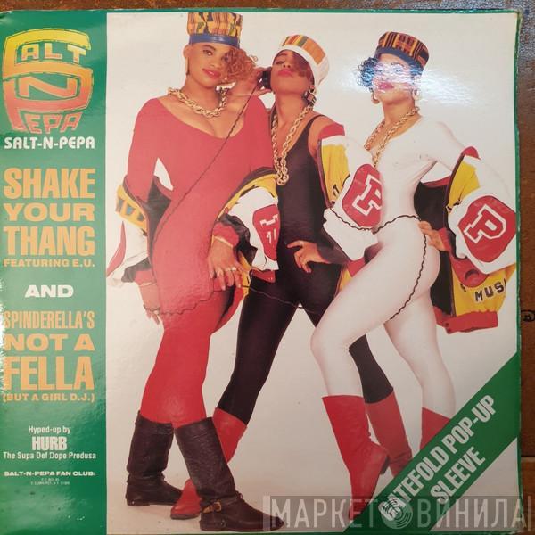 Salt 'N' Pepa - Shake Your Thang / Spinderella's Not A Fella (But A Girl DJ)