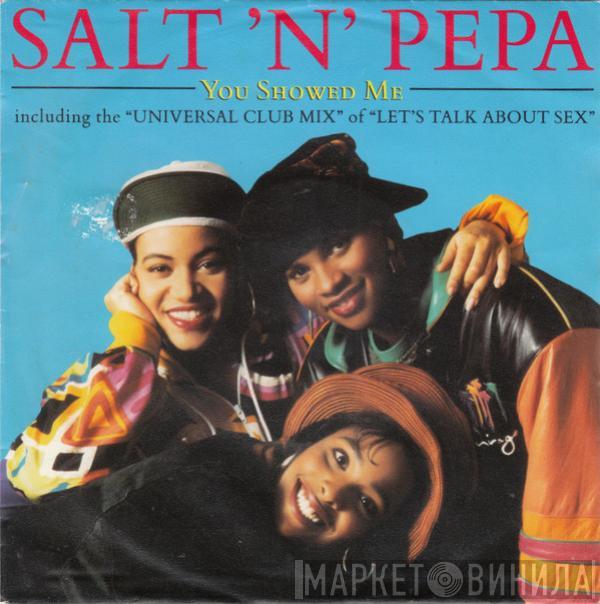 Salt 'N' Pepa - You Showed Me