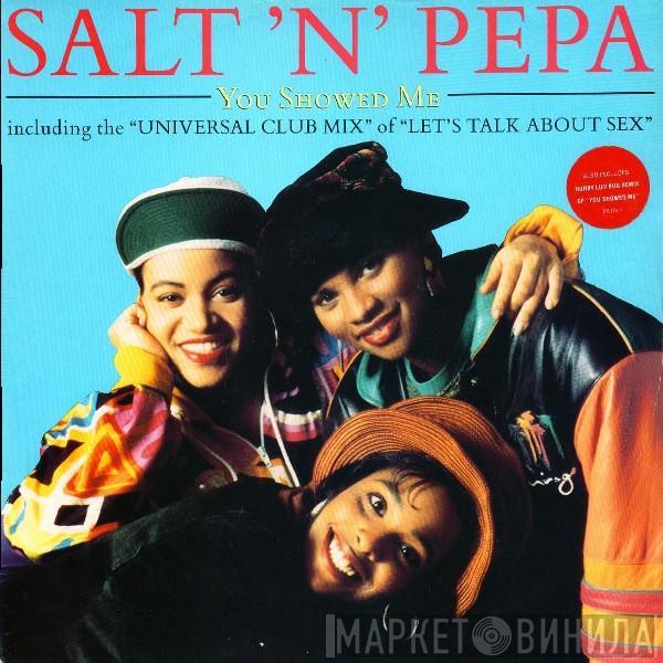 Salt 'N' Pepa - You Showed Me