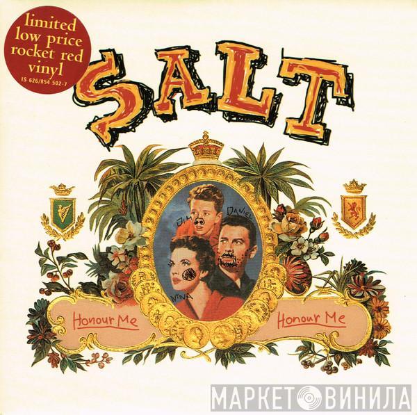 Salt  - Honour Me