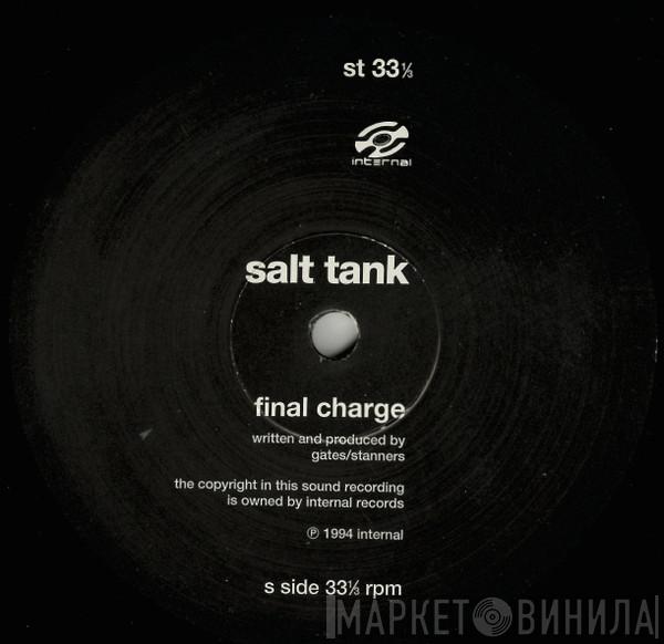 Salt Tank - Final Charge / Meltdown 94mation