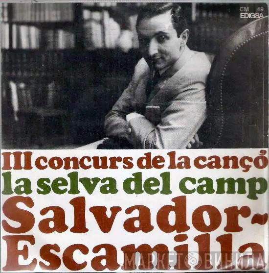 Salvador Escamilla - III Concurs De La Canço La Selva Del Camp