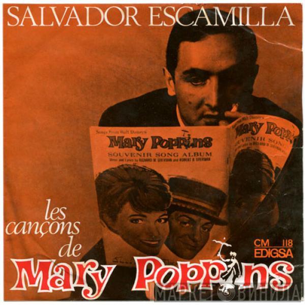 Salvador Escamilla - Les Cançons De Mary Poppins