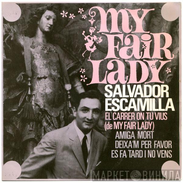 Salvador Escamilla - My Fair Lady