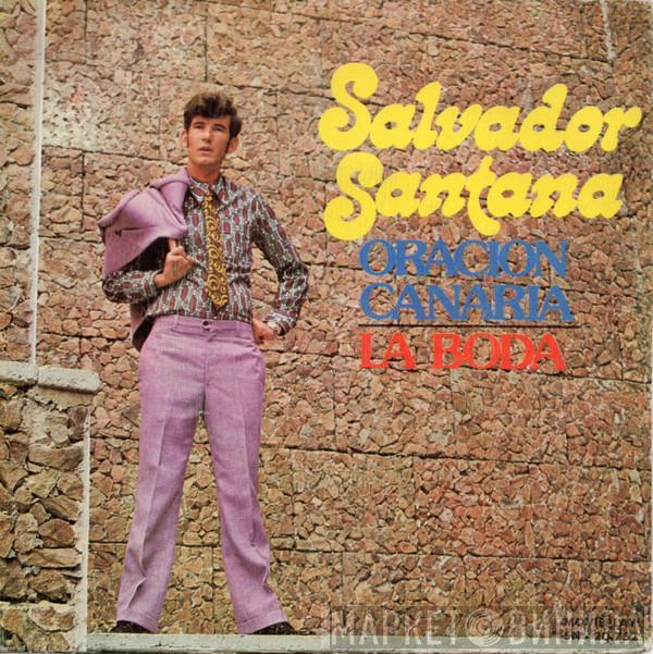 Salvador Santana  - Oración Canaria