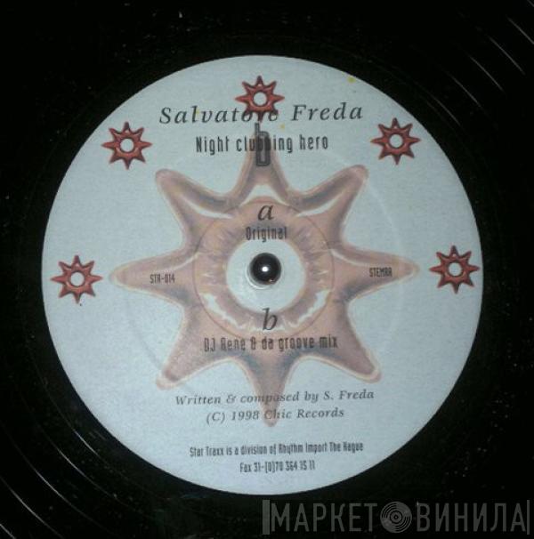 Salvatore Freda - Night Clubbing Hero