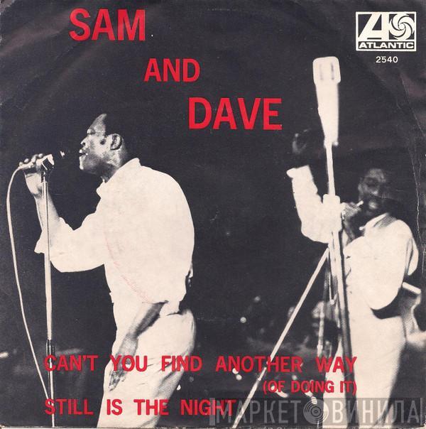 Sam & Dave - Can't You Find Another Way (Of Doing It) / Still Is The Night