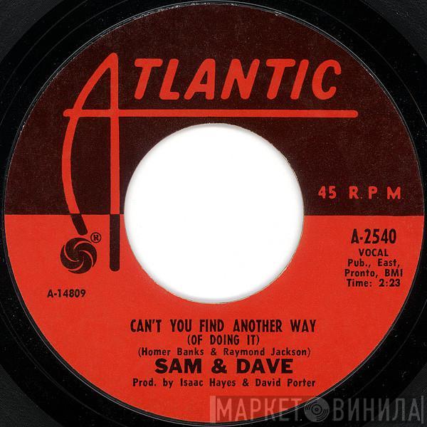 Sam & Dave - Can't You Find Another Way (Of Doing It)