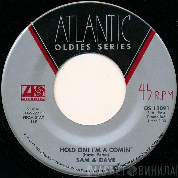 Sam & Dave - Hold On! I'm A Comin' / I Thank You