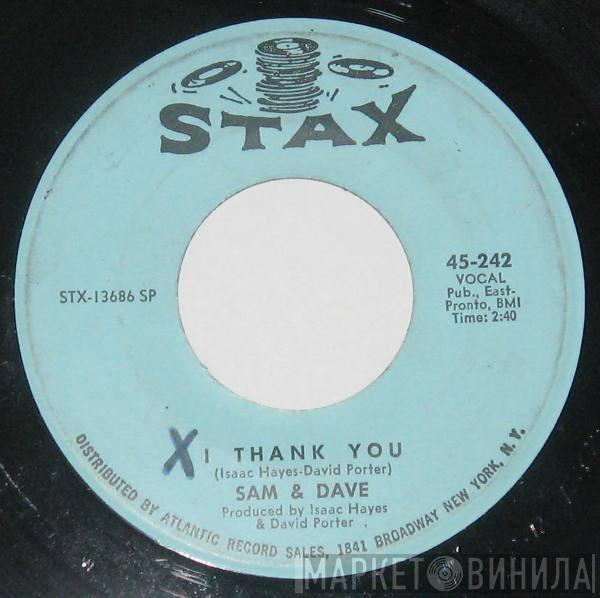 Sam & Dave - I Thank You / Wrap It Up