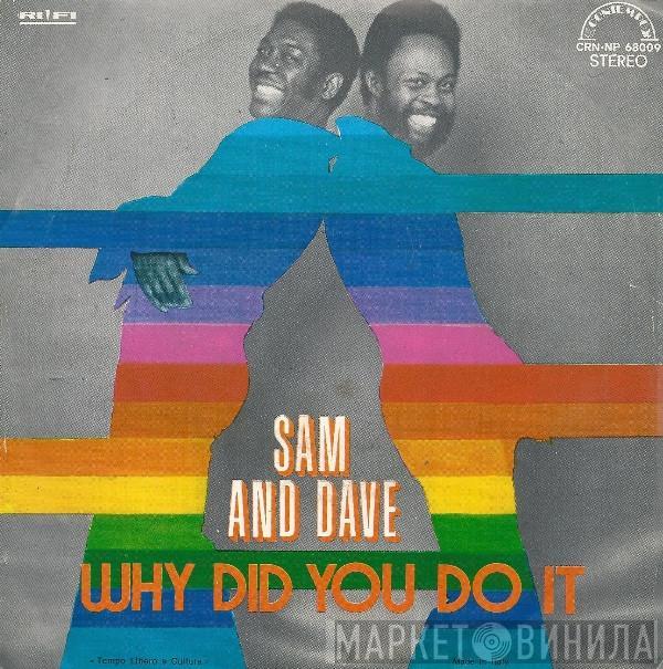  Sam & Dave  - Why Did You Do It