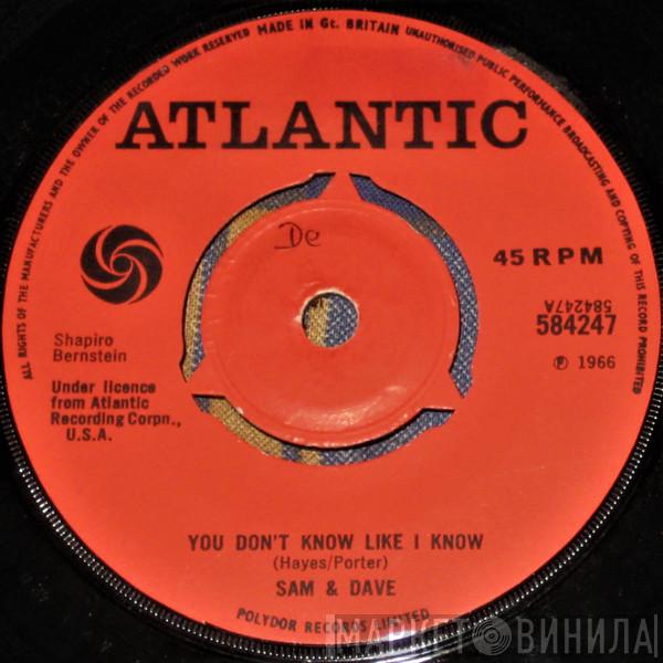 Sam & Dave - You Don't Know Like I Know / Hold On I'm Coming