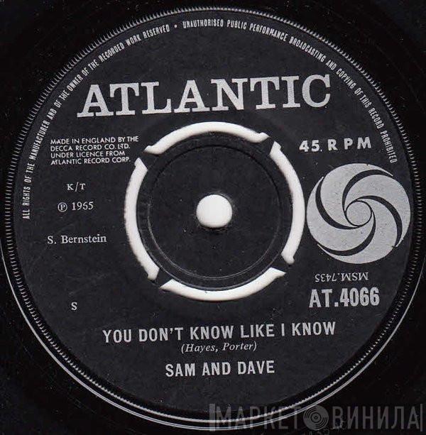 Sam & Dave - You Don't Know Like I Know