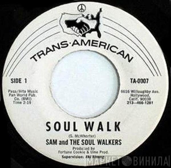  Sam And The Soul Walkers  - Soul Walk / A Telephone Is Ringing