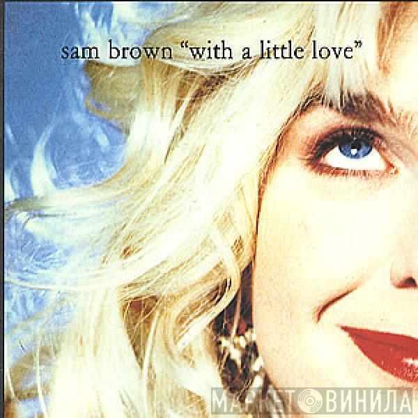 Sam Brown - With A Little Love