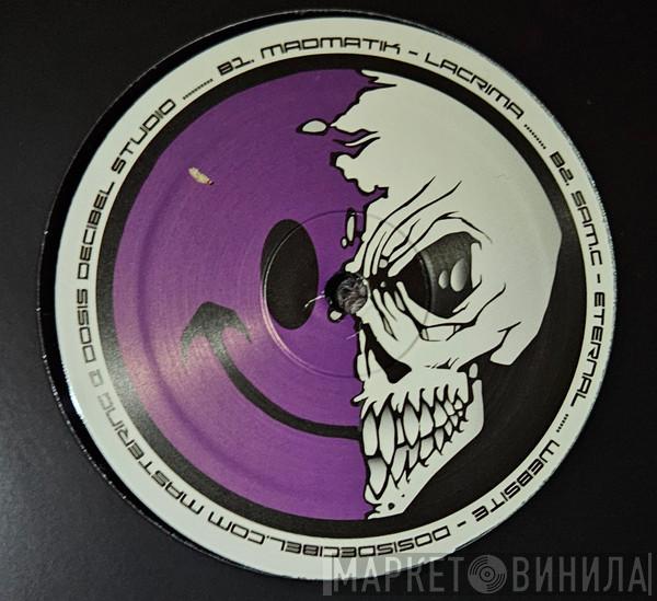 Sam-C, MadMatik - Dosis Decibel 014