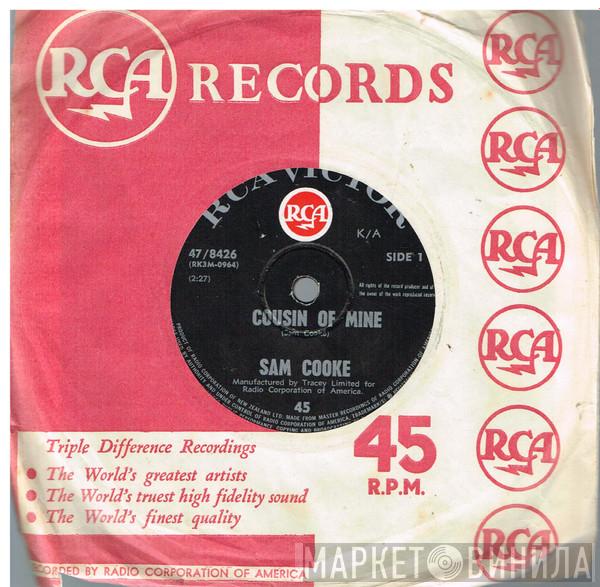  Sam Cooke  - Cousin Of Mine / That's Where It's At