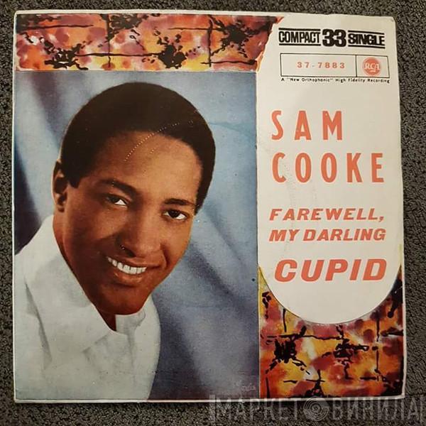  Sam Cooke  - Farewell My Darling / Cupid