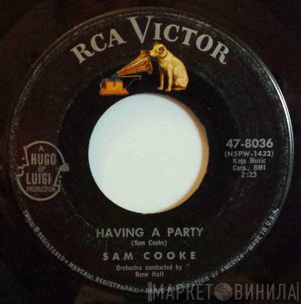  Sam Cooke  - Having A Party / Bring It On Home To Me