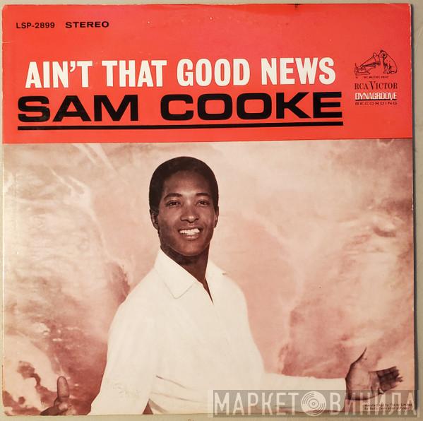  Sam Cooke  - Ain't That Good News